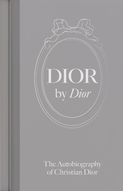 Dior By Diorthe Autobiography Of Christian Dior
