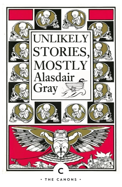 Unlikely Stories Mostly