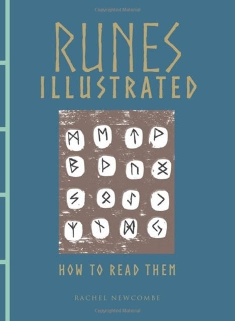 Runes Illustrated: How to Read Them