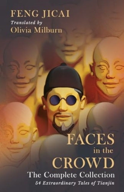 Faces In The Crowd The Complete Collection54 Extraordinary T