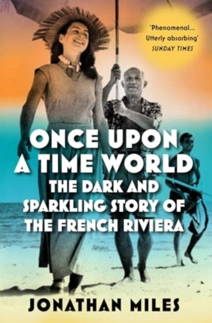 Once Upon A Time Worldthe Dark And Sparkling Story Of The Fr