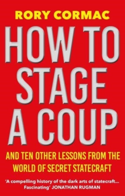 How to Stage a Coup