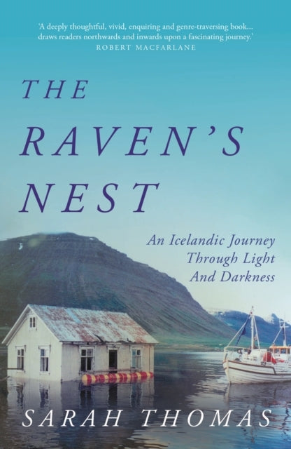The Raven's Nestan Icelandic Journey Through Light and Darkn