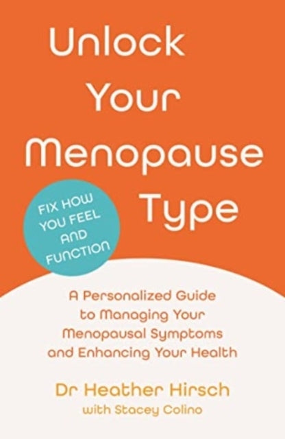 UNLOCK YOUR MENOPAUSE TYPE