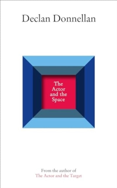 The Actor and the Space