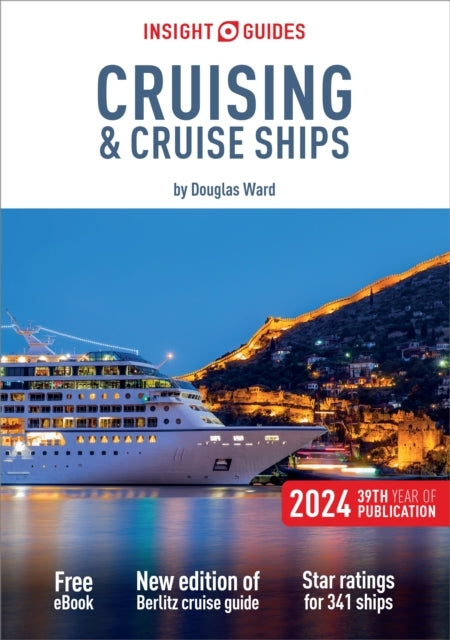 Insight Guides Cruising & Cruise Ships 2024 (Cruise Guide Wi
