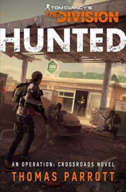 Tom Clancy's The Division Huntedan Operation Crossroads Nov