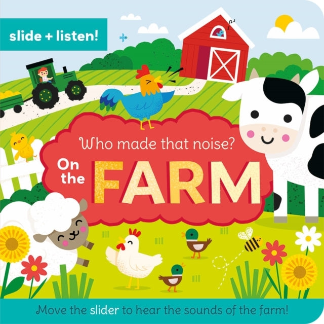 Who Made That Noise? On The Farm