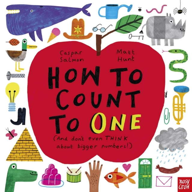 How To Count To One(and Don't Even Think About Bigger Number
