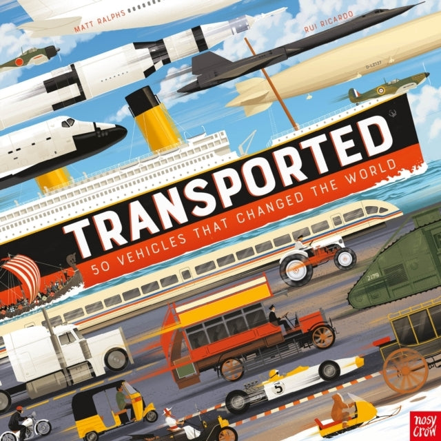 Transported50 Vehicles That Changed The World