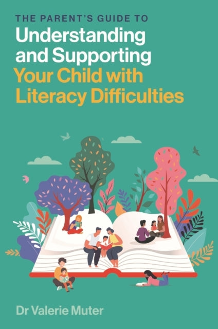 The Parents Guide To Understanding and Supporting Your Chil