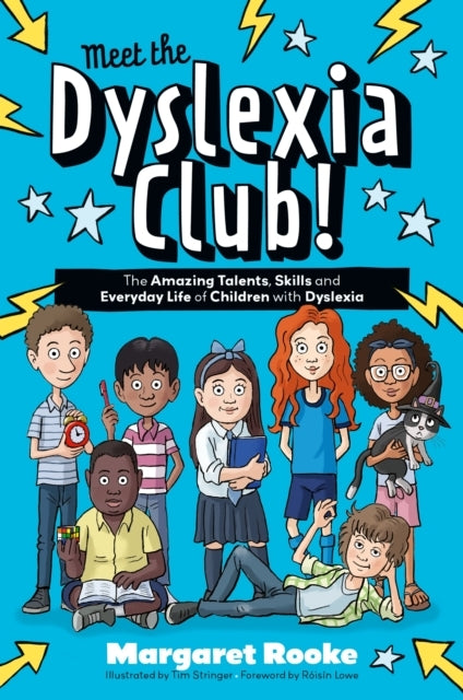 Meet The Dyslexia Club!The Amazing Talents Skills and Every
