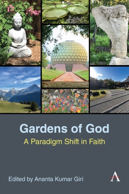 Cultivating Gardens of Goda Paradigm Shift In Faith