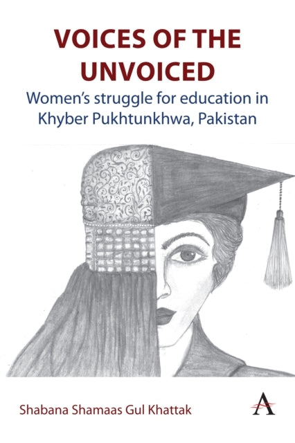 Voices of The Unvoicedwomens Struggle For Education In Khyb