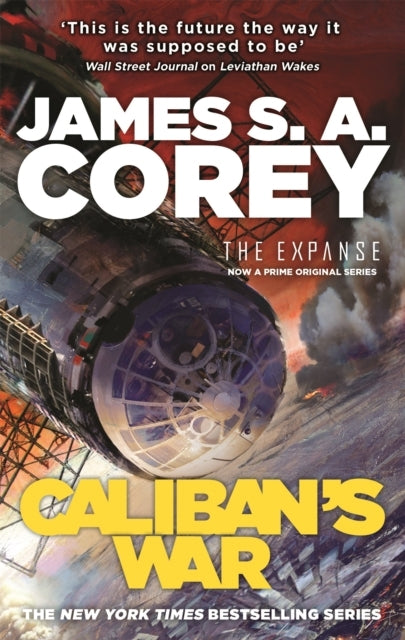 Caliban's Warbook 2 of The Expanse (Now A Prime Original Ser