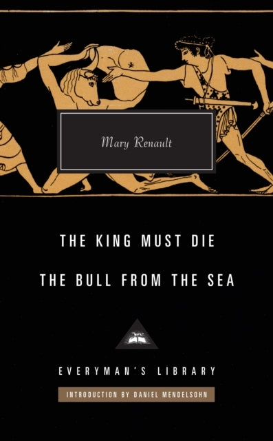 The King Must Die / the Bull From the Sea