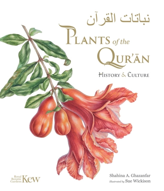 Plants of The Quranhistory & Culture