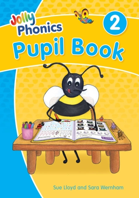 Jolly Phonics Pupil Book 2In Precursive Letters (British Eng