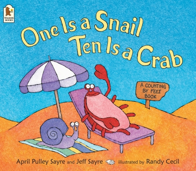 One Is A Snail Ten Is A Craba Counting By Feet Book