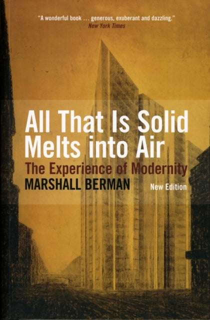 All that is Solid Melts Into Air