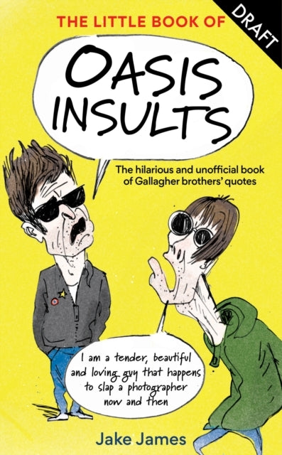 The Little Book Of Oasis Insultsthe Massively Unofficial Boo