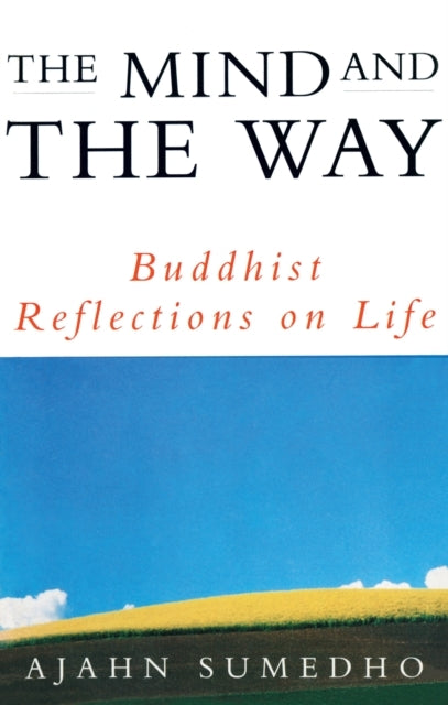 The Mind and the Way
