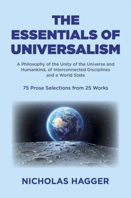 Essentials of Universalism Thea Philosophy of The Unity of