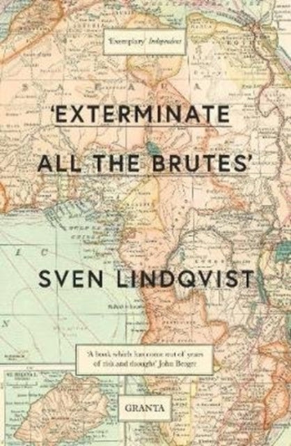 'Exterminate All the Brutes'