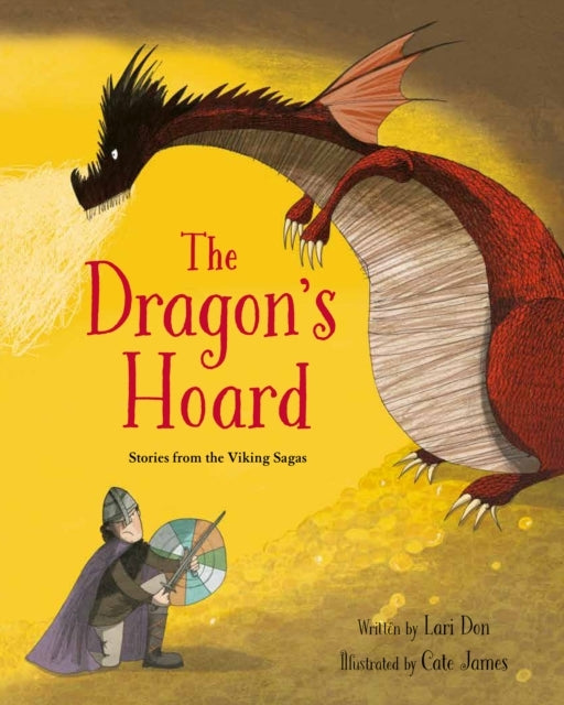 The Dragon'S Hoardstories From The Viking Sagas