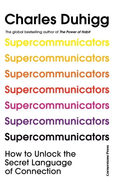 Supercommunicatorshow To Unlock The Secret Language of Conne