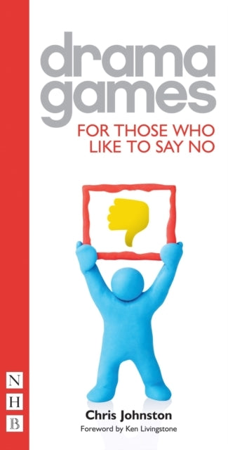 Drama Games for Those who Like to Say No