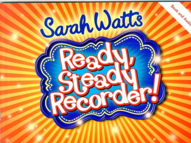 Ready Steady Recorder! Pupil Book & Cd