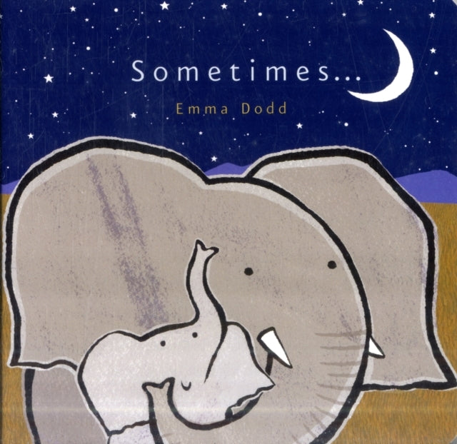 Sometimes--