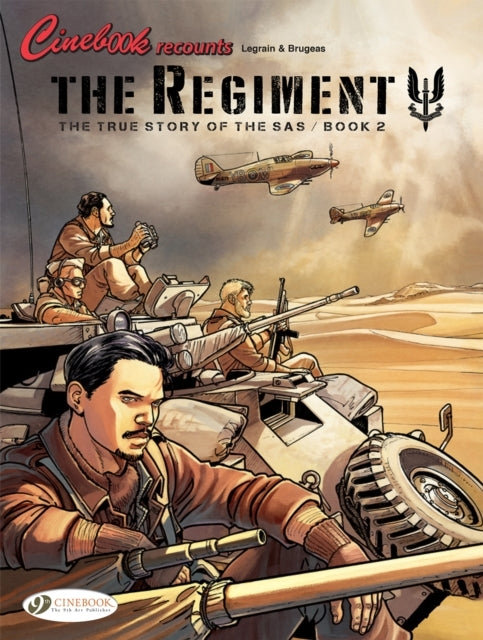 The Regiment - the True Story of the Sas Vol. 2