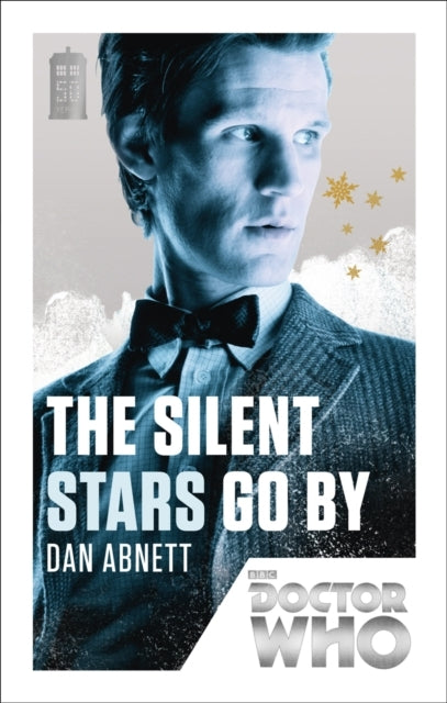 Doctor Who the Silent Stars Go By50th Anniversary Edition