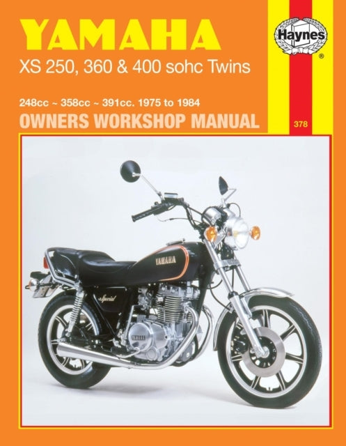 Yamaha XS250, 360 and 400 sohc Twins Owners Workshop Manual, No. 378