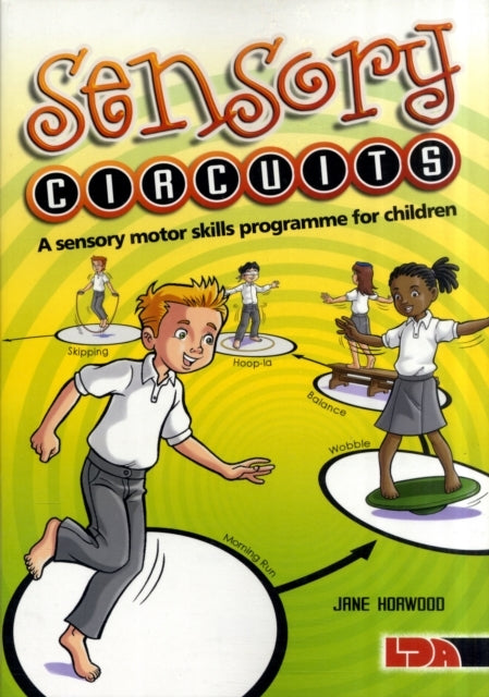 Sensory Circuitsa Sensory Motor Skills Programme For Childre