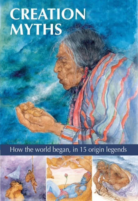 Creation Mythshow The World Began In 15 Origin Legends