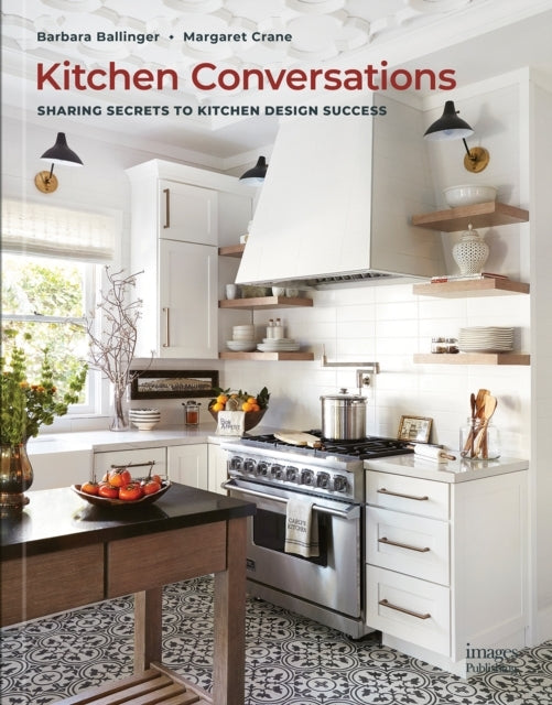 Kitchen Conversationssharing Secrets To Kitchen Design Succe