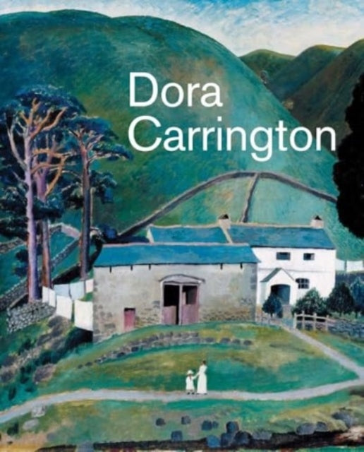 Dora Carringtonbeyond Bloomsbury