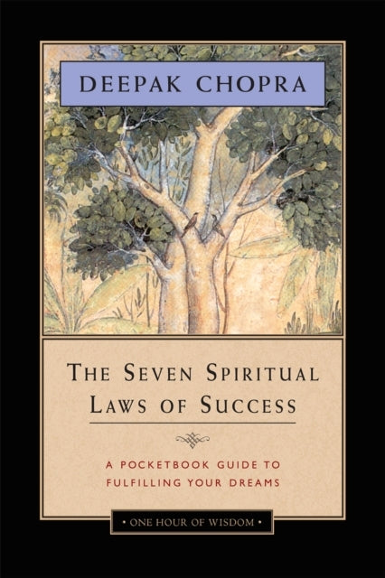 The Seven Spiritual Laws of Successa Pocketbook Guide To Ful