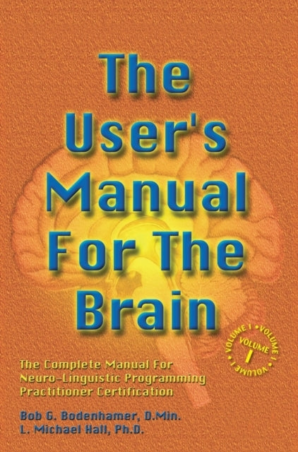 The User's Manual for the Brain