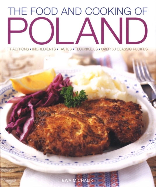 The Food and Cooking of Poland