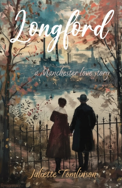 Longforda Manchester Love Story