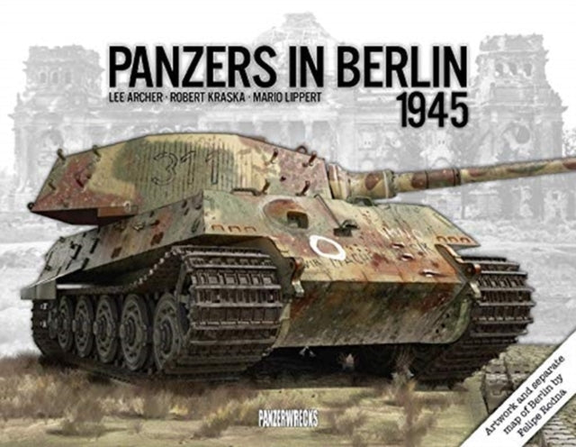 Panzers In Berlin 1945