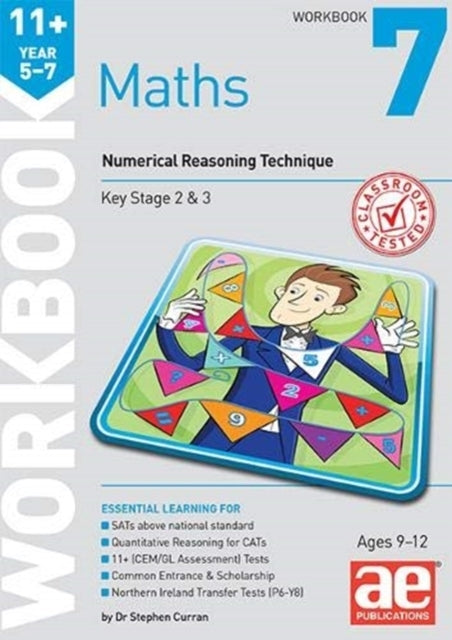 11+ Maths Year 5-7 Workbook 7Numerical Reasoning