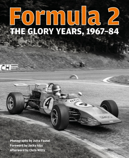 Formula 2The Glory Years 1967-84