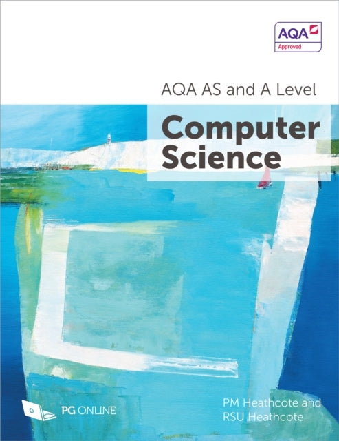 Aqa As and A Level Computer Science