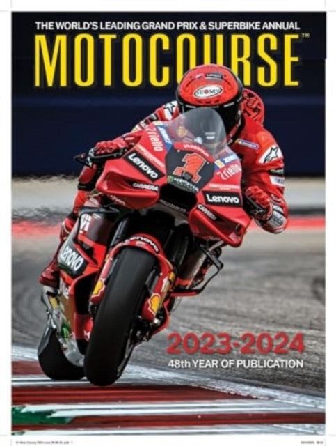 Motocourse 2023-24 Annualthe World's Leading Grand Prix & Su