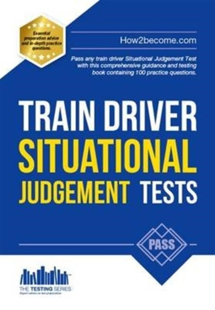 Train Driver Situational Judgement Tests 100 Practice Quest